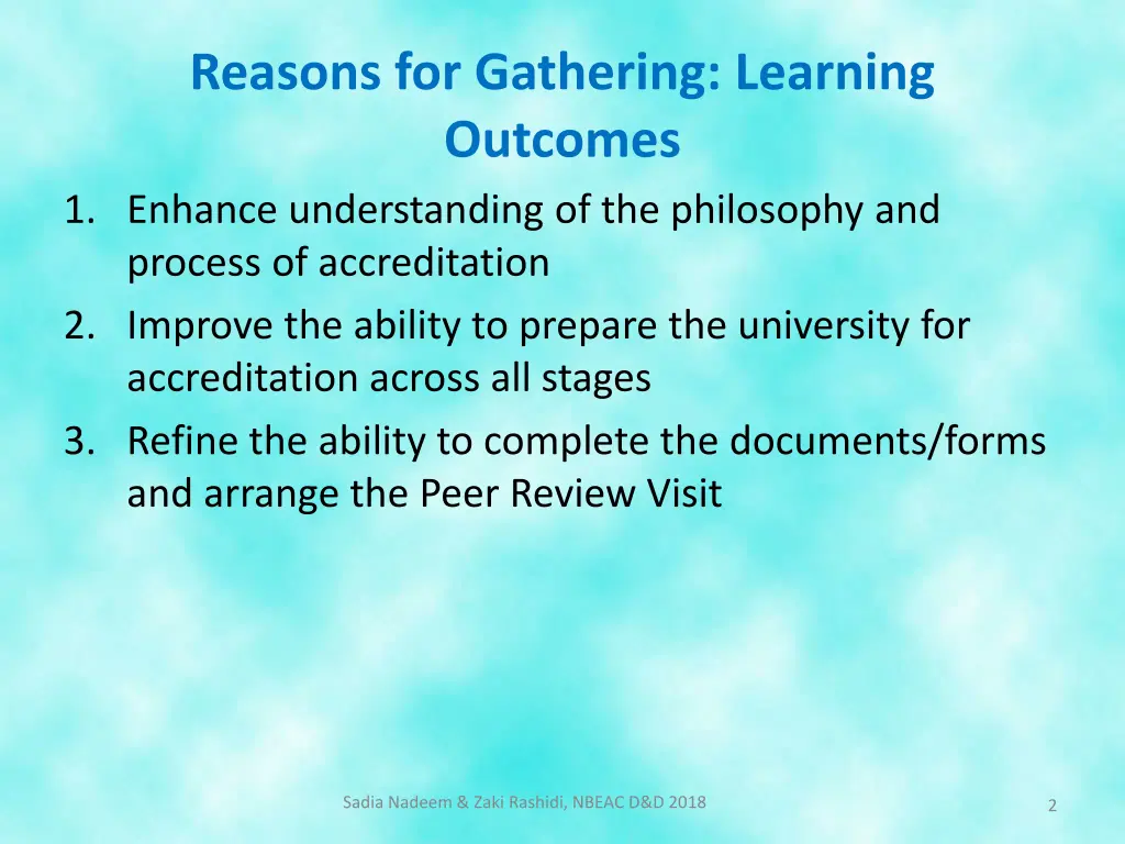 reasons for gathering learning outcomes 1 enhance