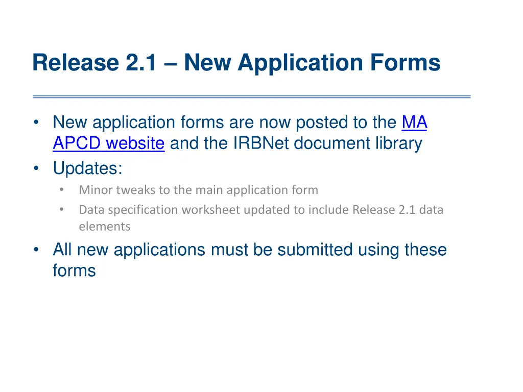 release 2 1 new application forms