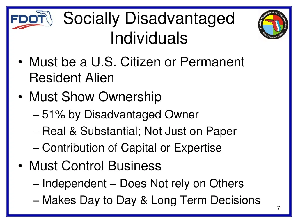 socially disadvantaged individuals must
