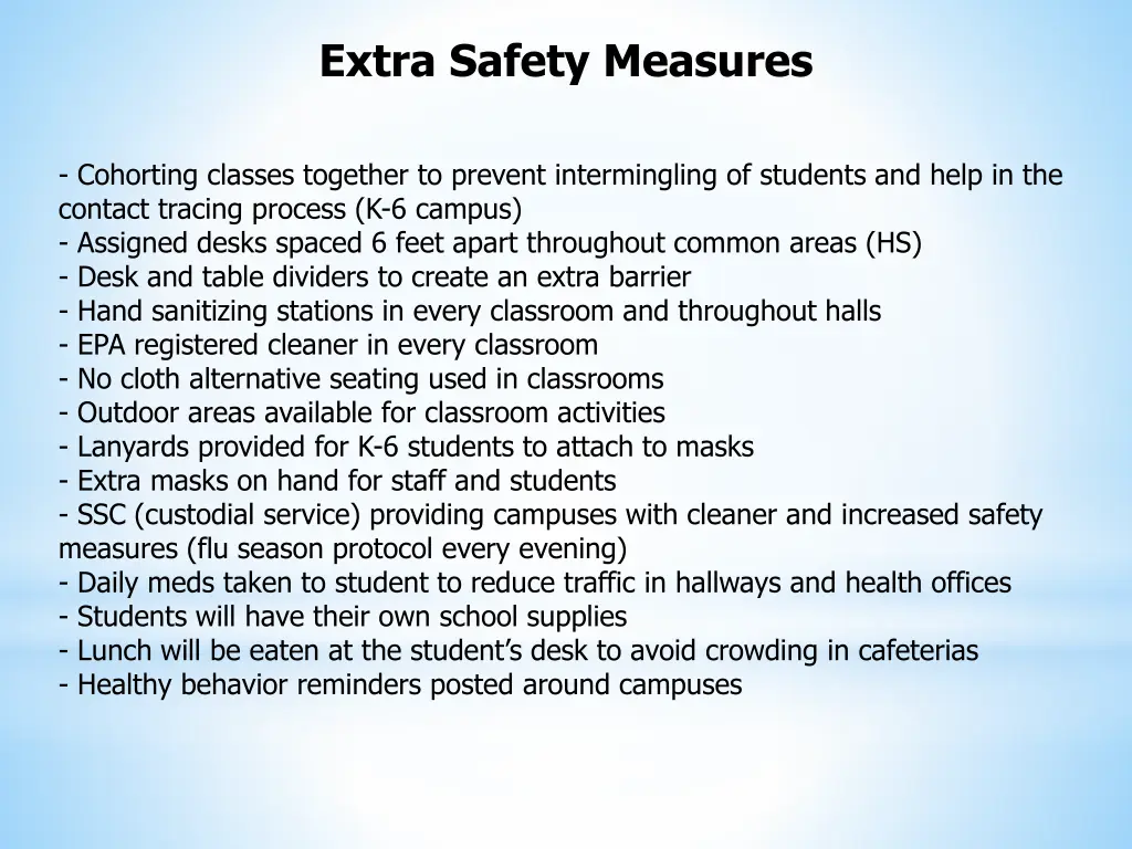 extra safety measures