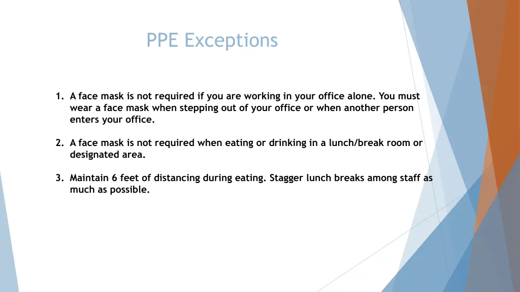 ppe exceptions