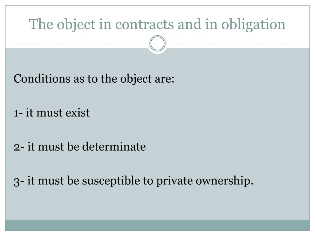the object in contracts and in obligation