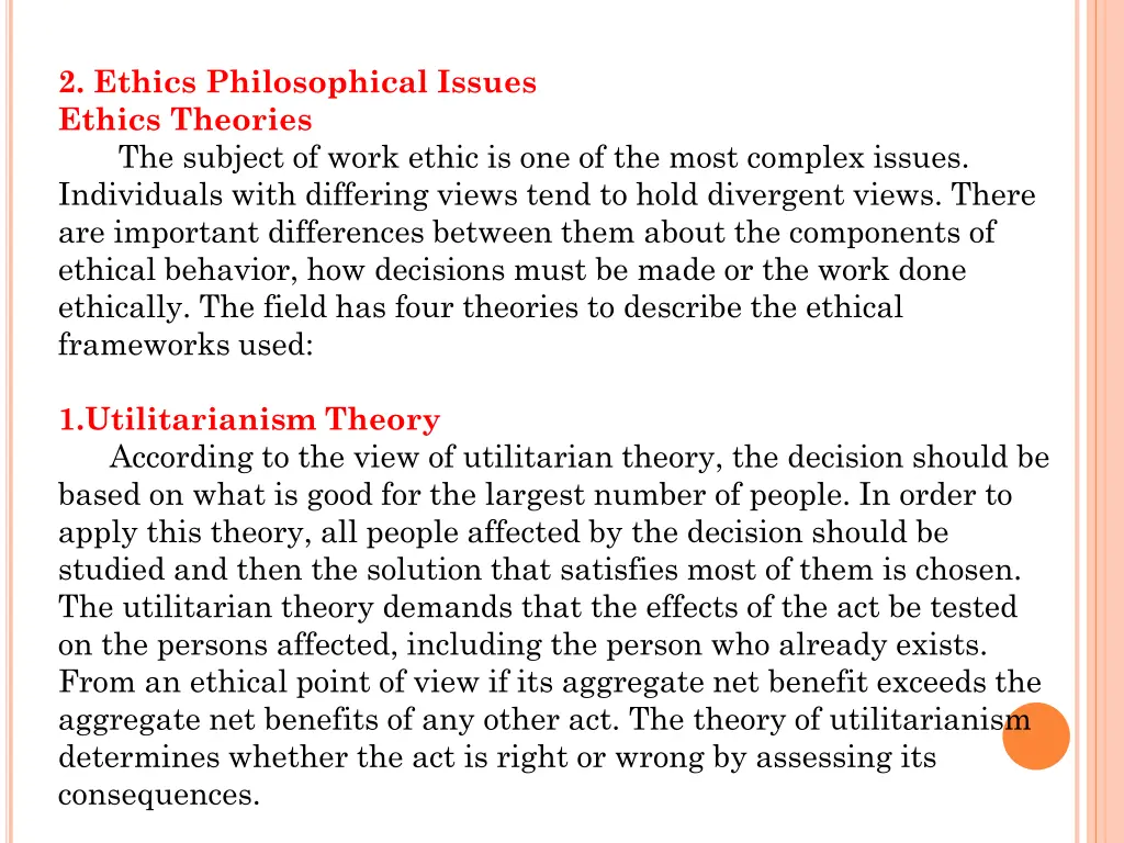 2 ethics philosophical issues ethics theories