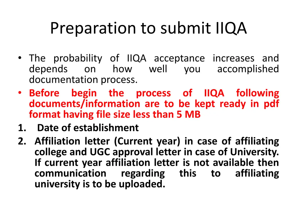 preparation to submit iiqa