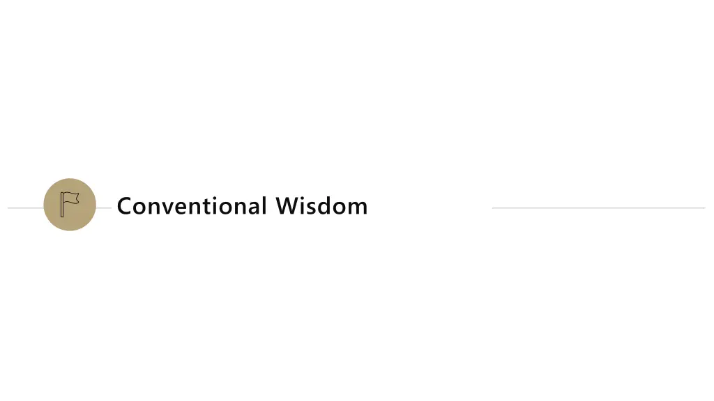 conventional wisdom