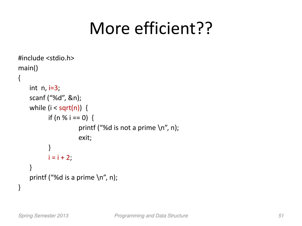 more efficient