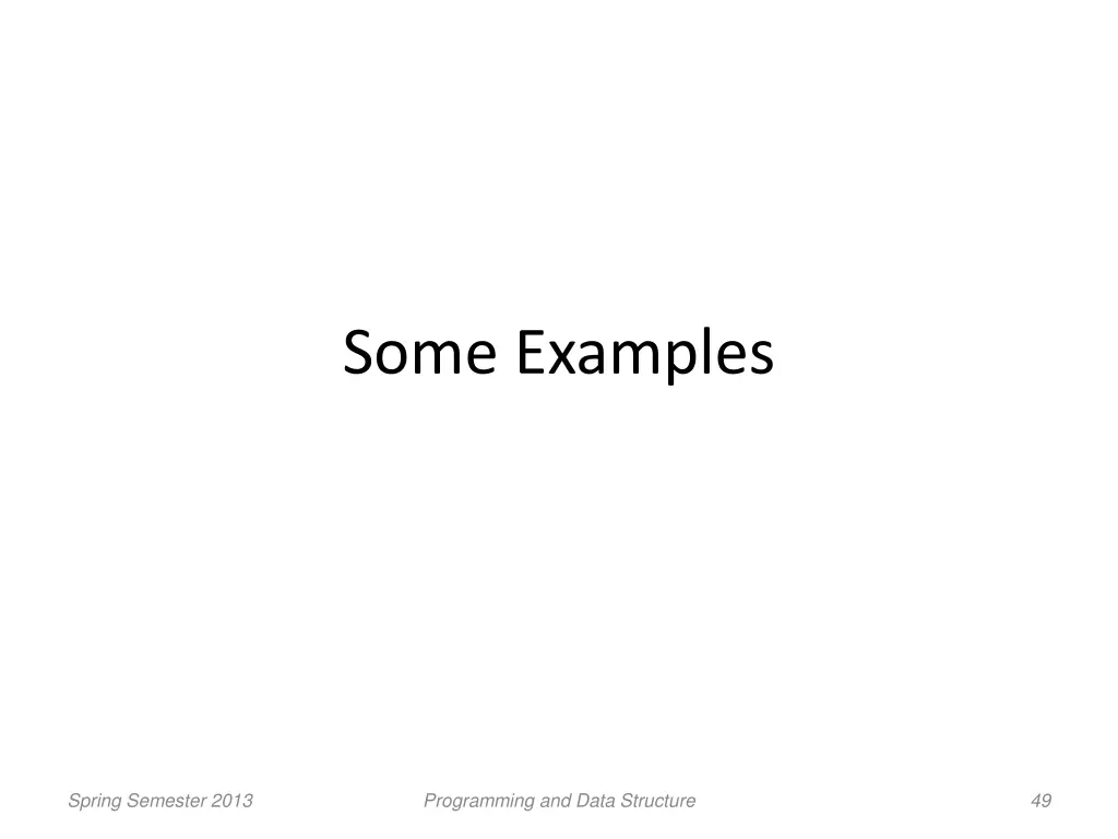 some examples