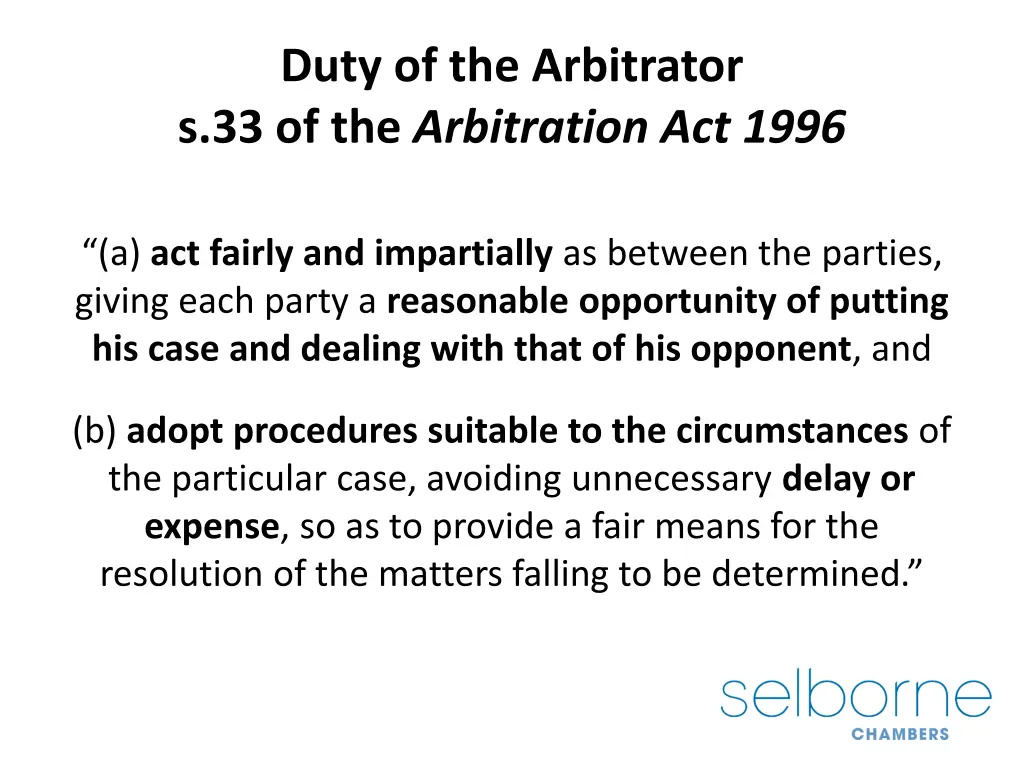 duty of the arbitrator s 33 of the arbitration