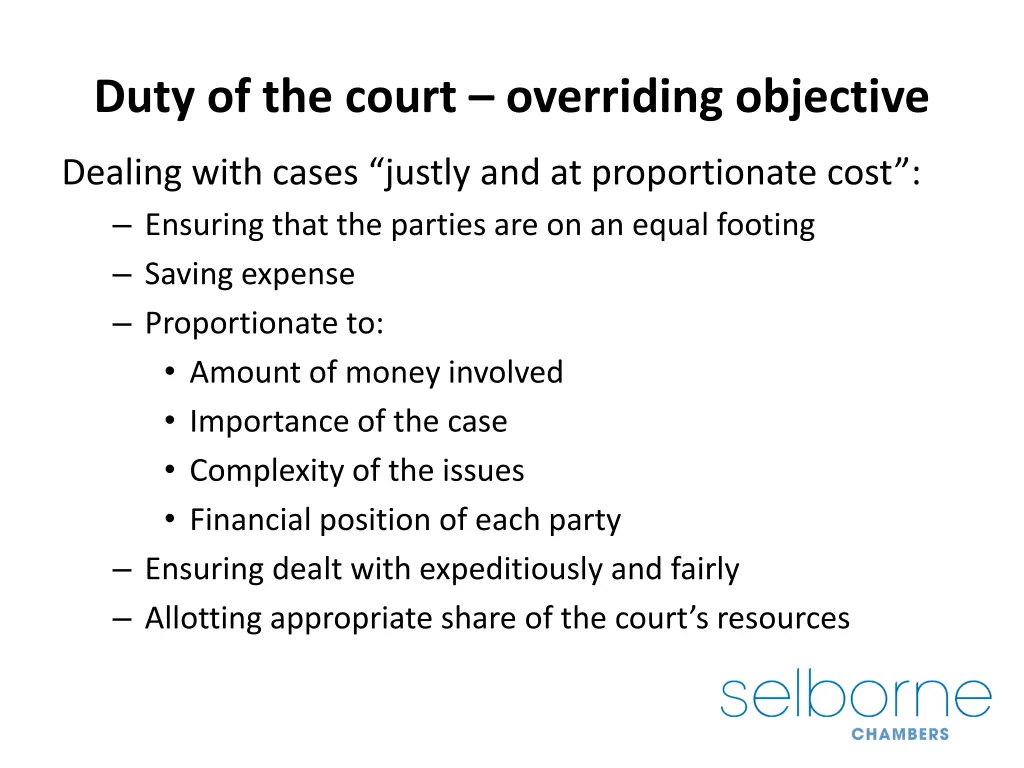 duty of the court overriding objective