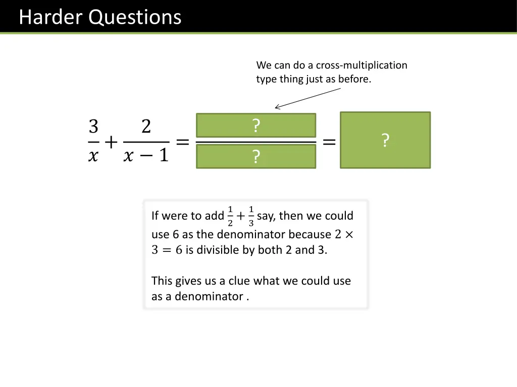 harder questions