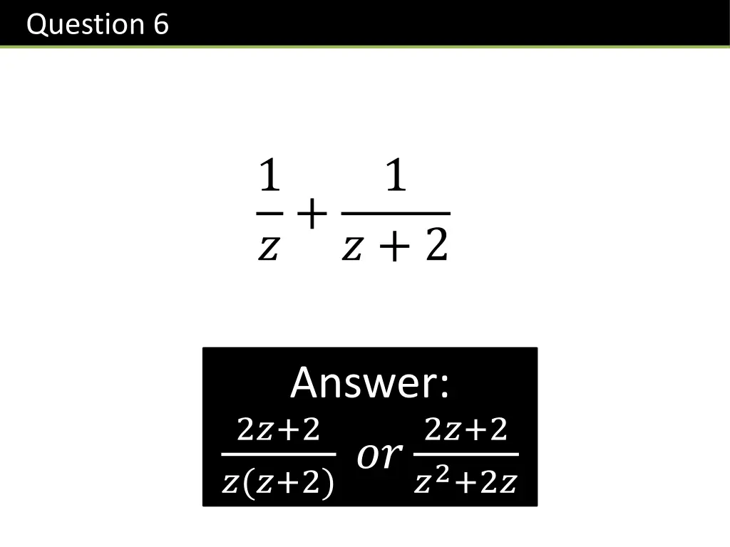 question 6