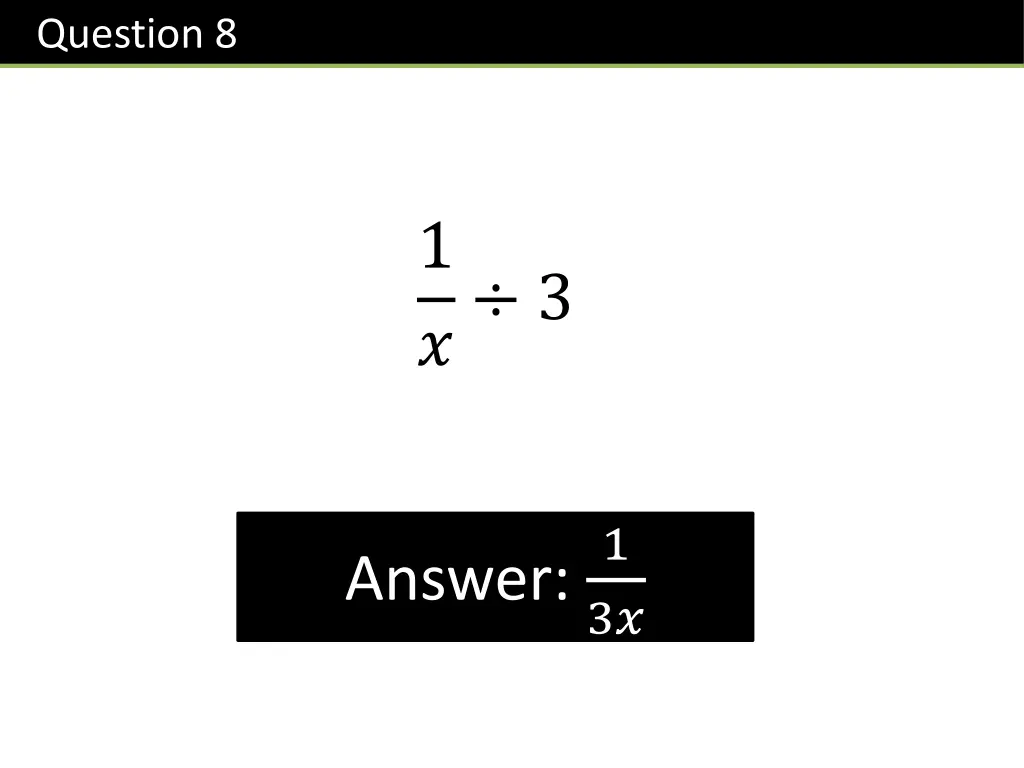 question 8