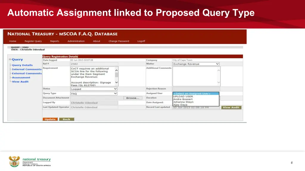 automatic assignment linked to proposed query type