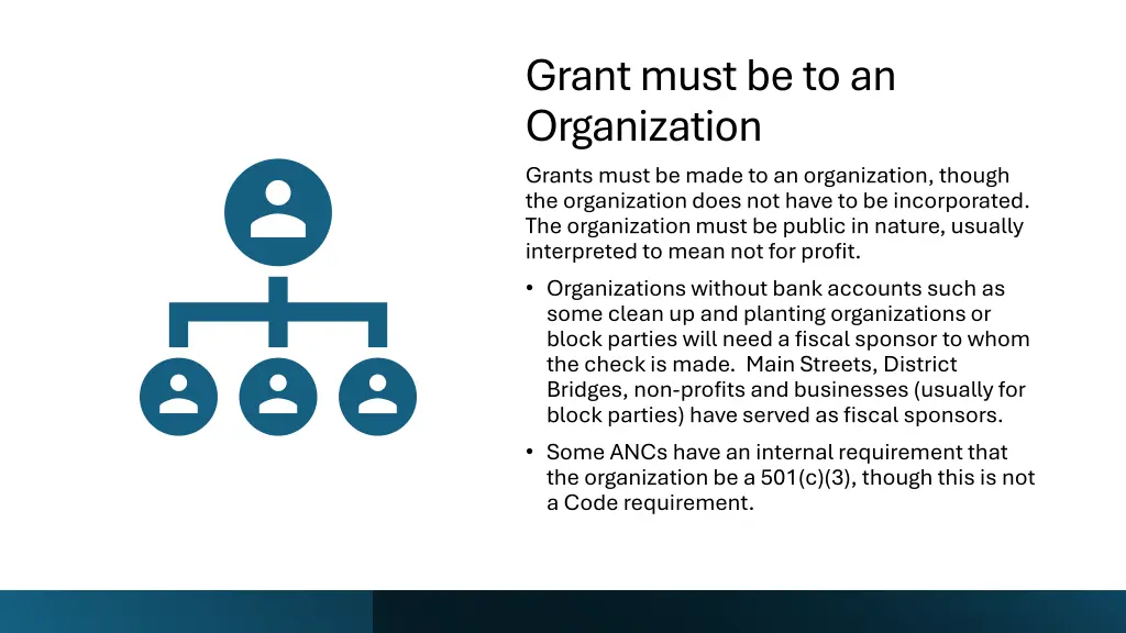 grant must be to an organization grants must