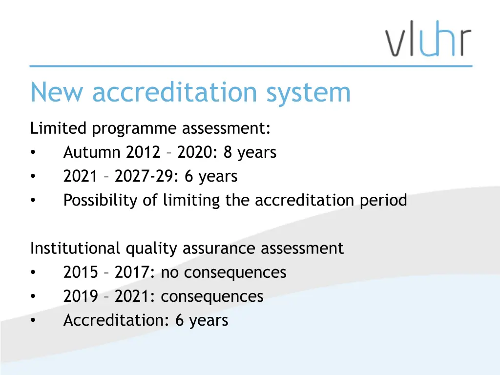 new accreditation system 2