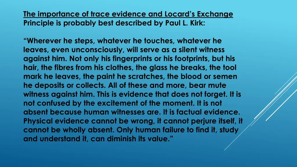the importance of trace evidence and locard