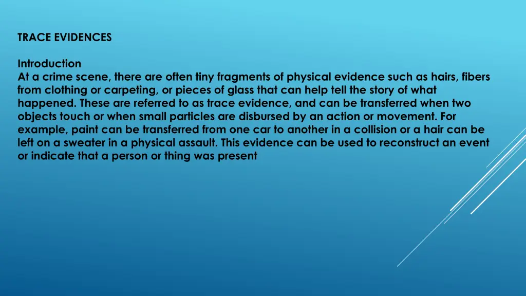 trace evidences