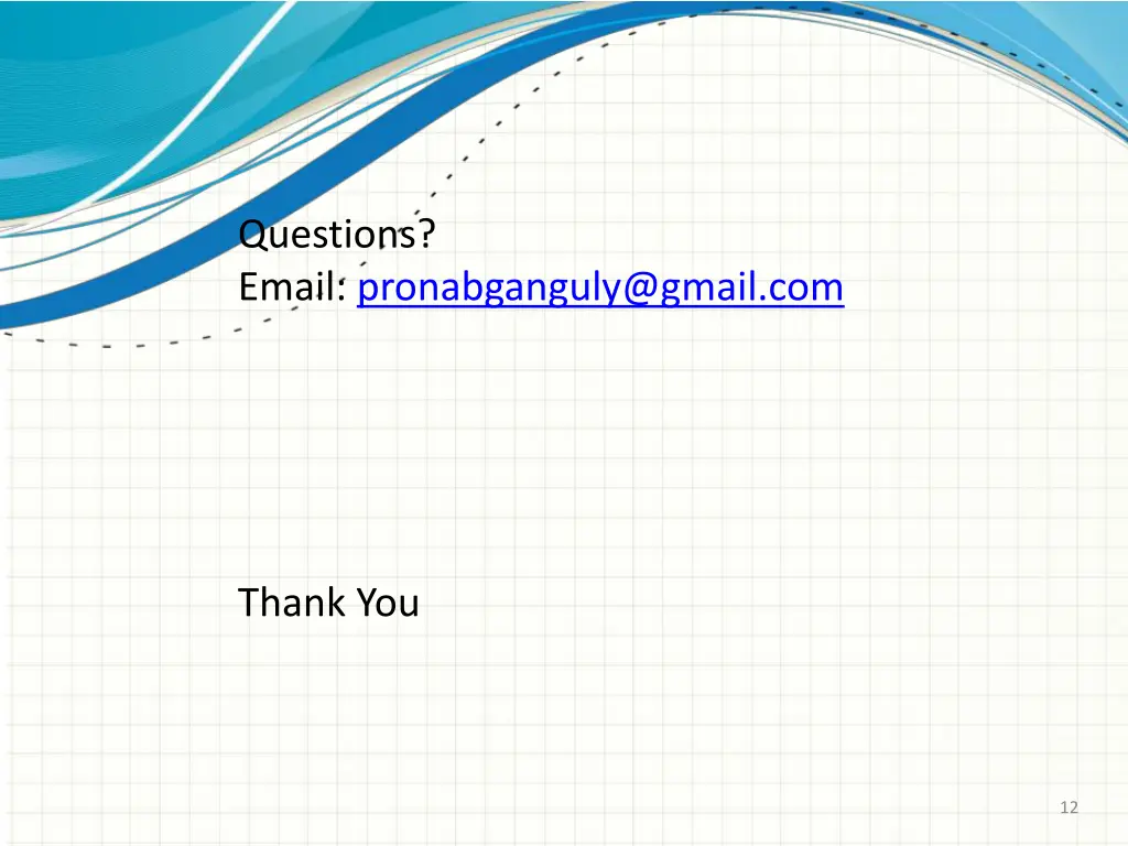 questions email pronabganguly@gmail com