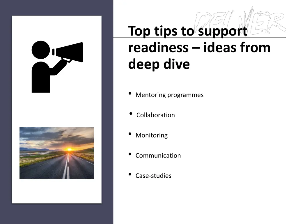 top tips to support readiness ideas from deep dive