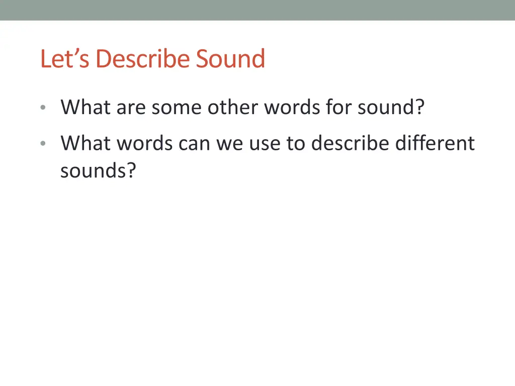 let s describe sound