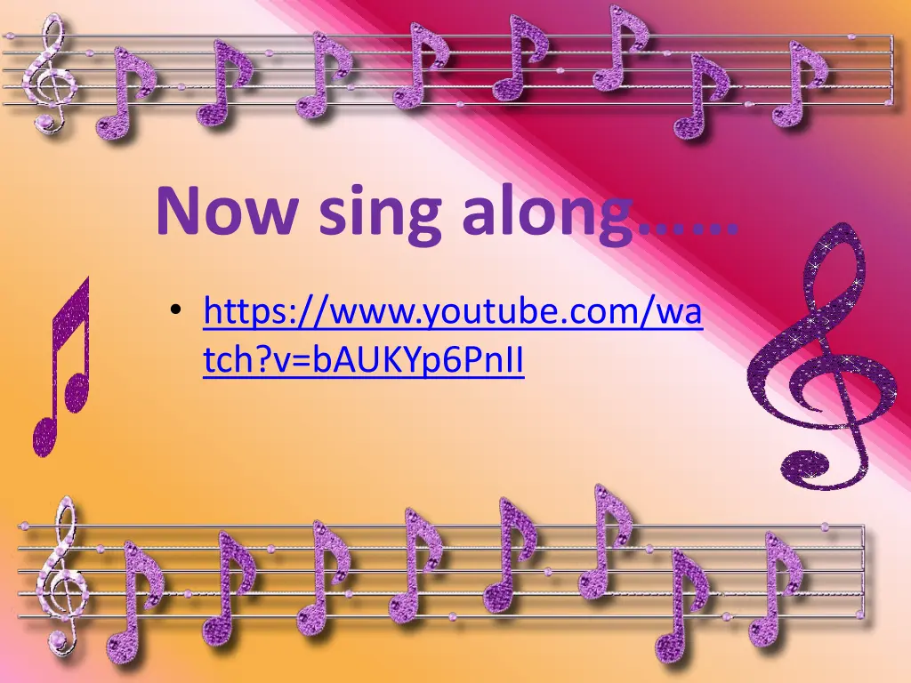 now sing along