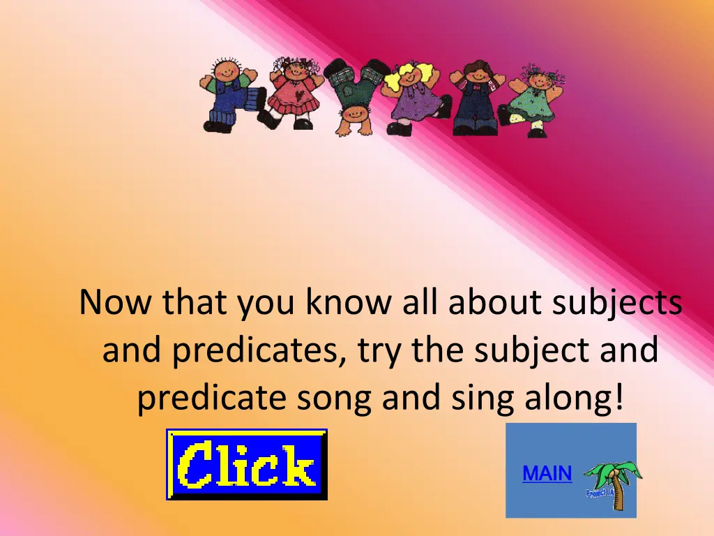 now that you know all about subjects