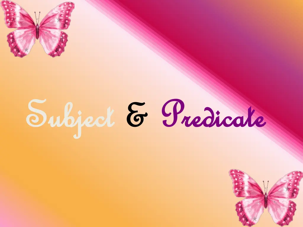 subject subject predicate