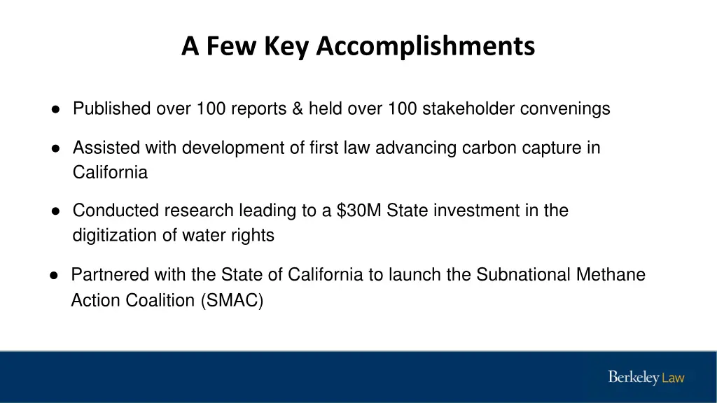 a few key accomplishments