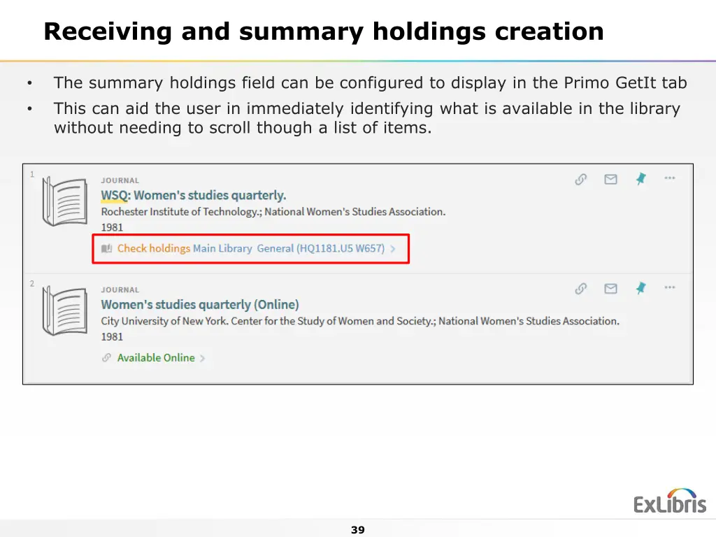 receiving and summary holdings creation 4