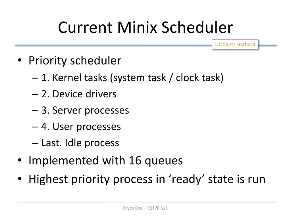 current minix scheduler