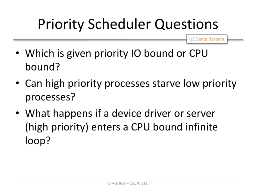 priority scheduler questions