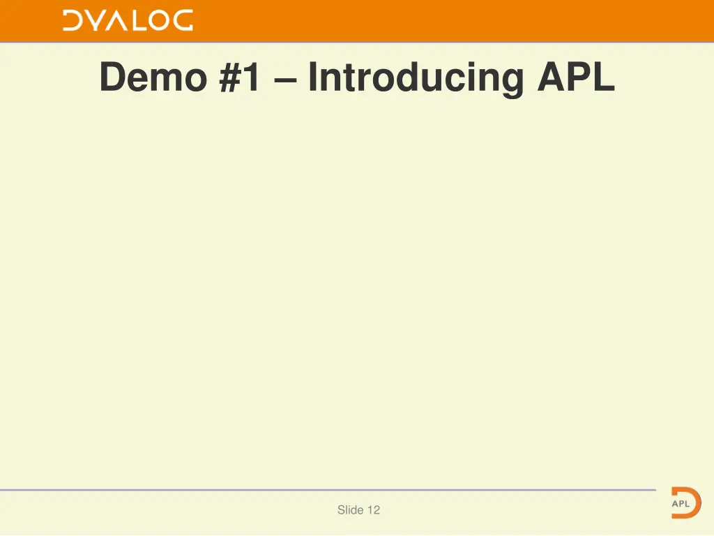 demo 1 introducing apl