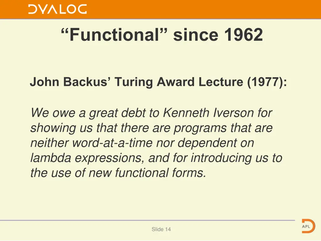 functional since 1962