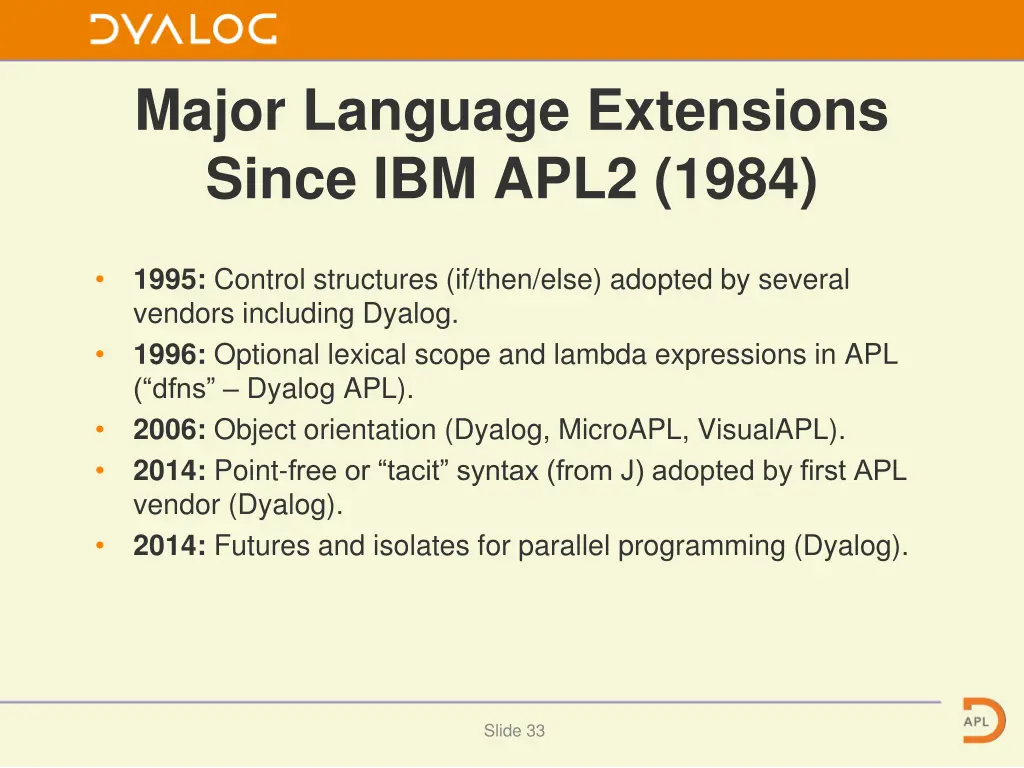 major language extensions since ibm apl2 1984