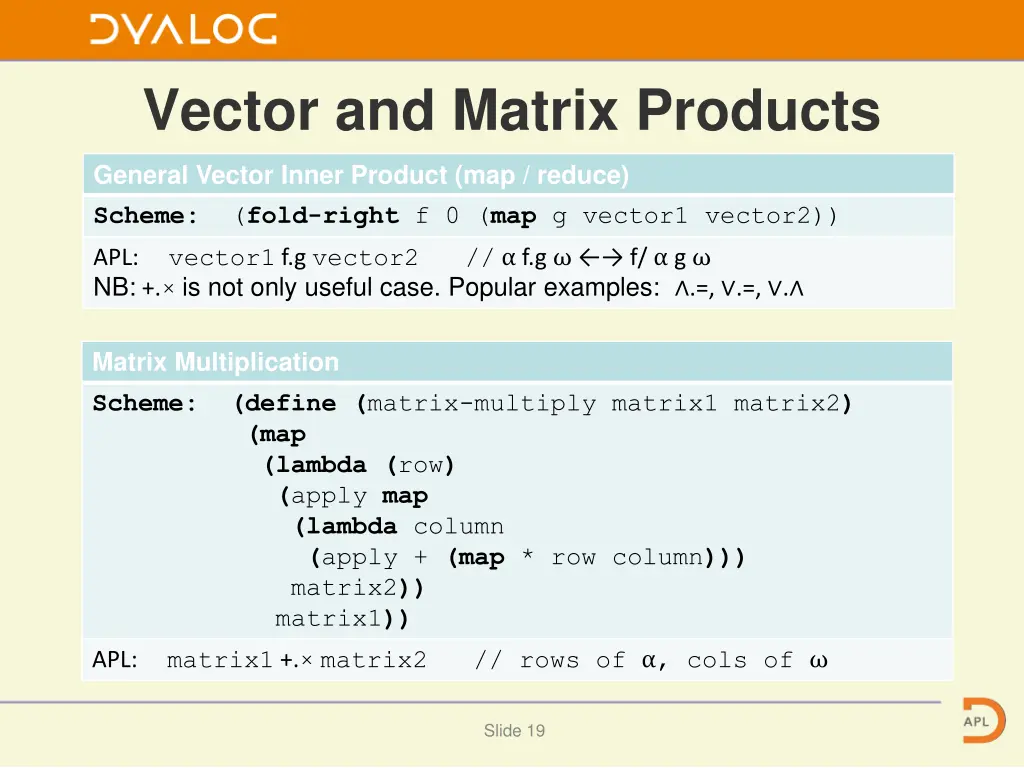 vector and matrix products