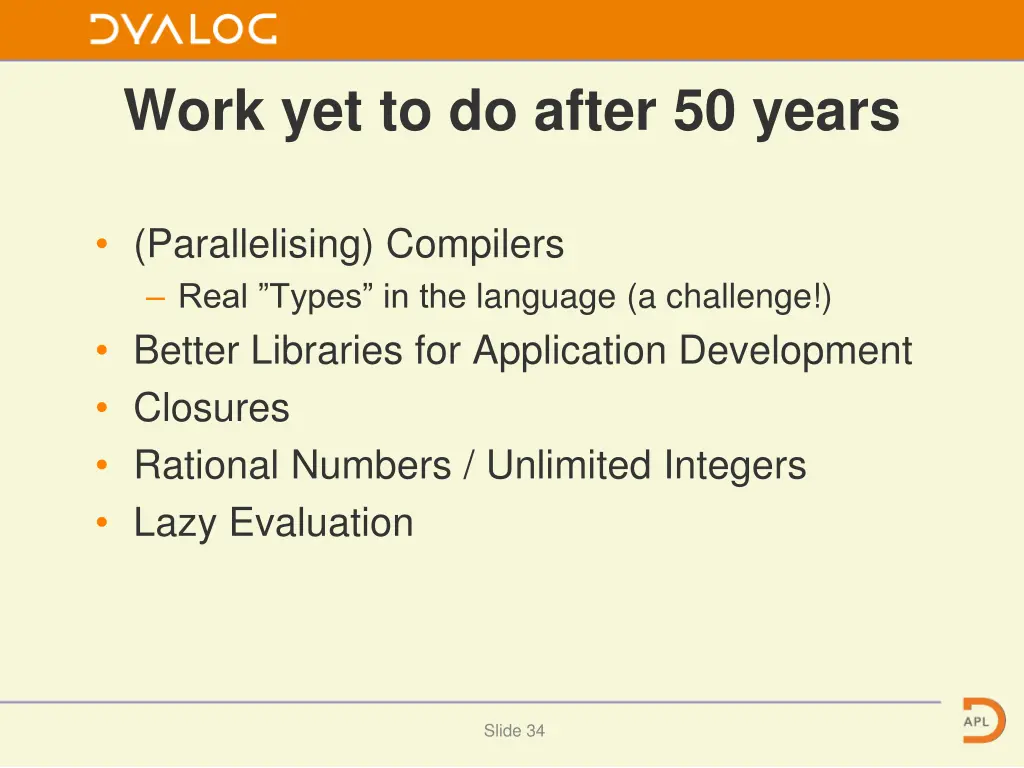 work yet to do after 50 years