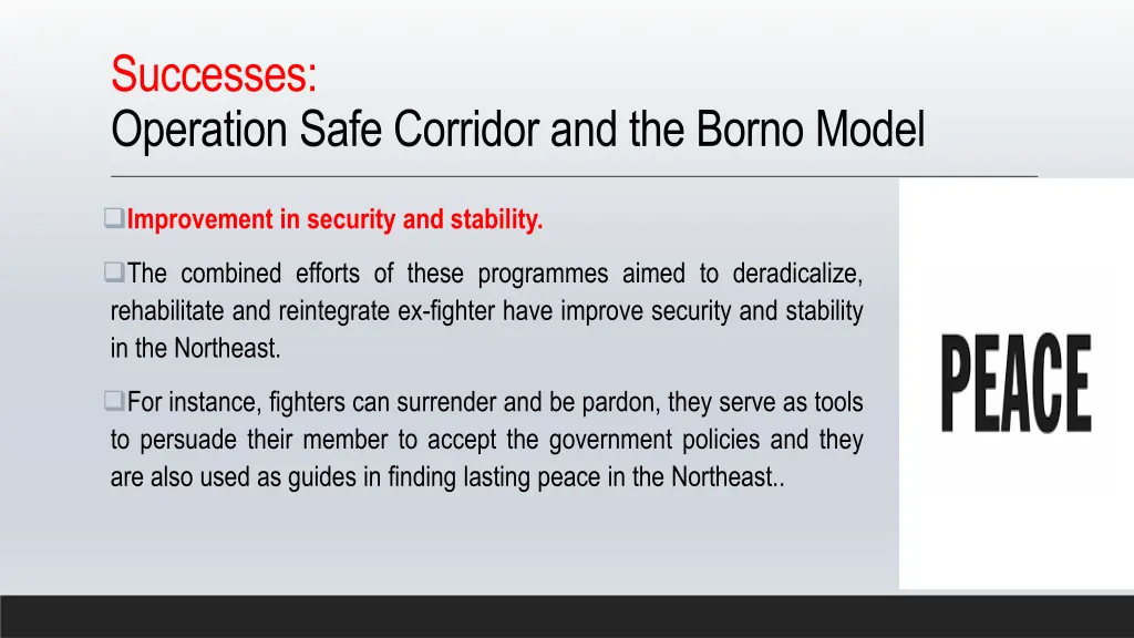 successes operation safe corridor and the borno 1