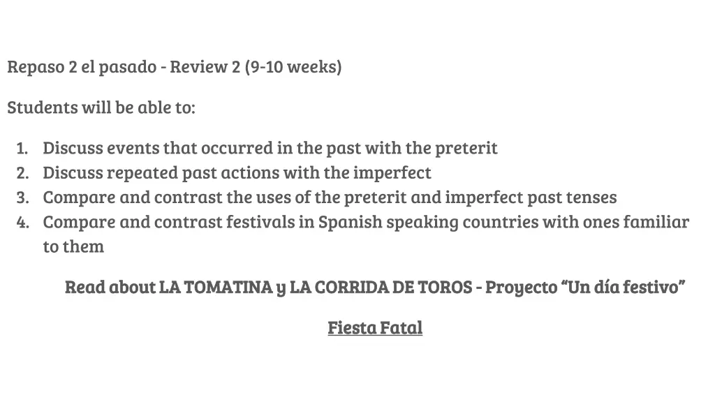 repaso 2 el pasado review 2 9 10 weeks