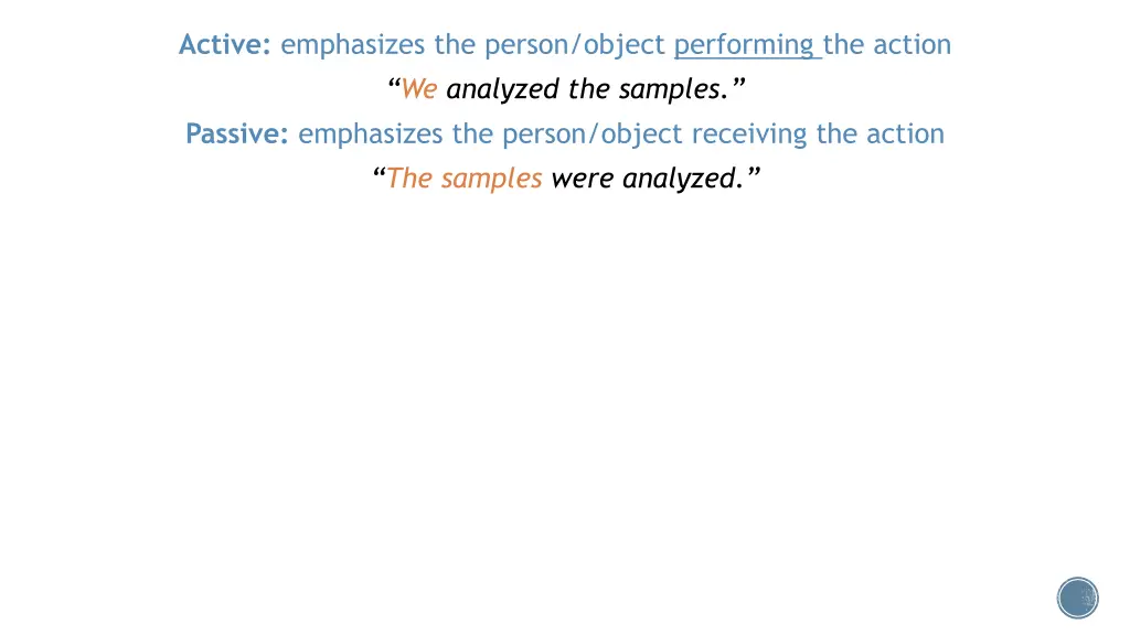 active emphasizes the person object performing