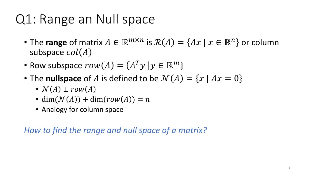q1 range an null space