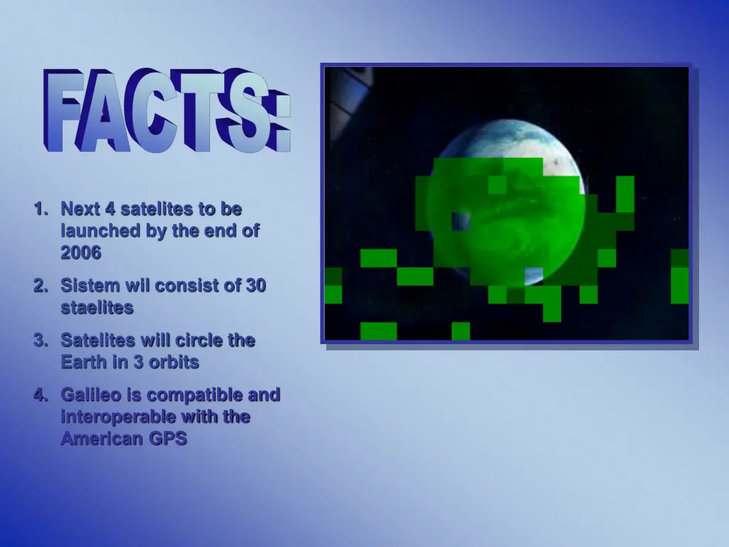 1 next 4 satelites to be launched