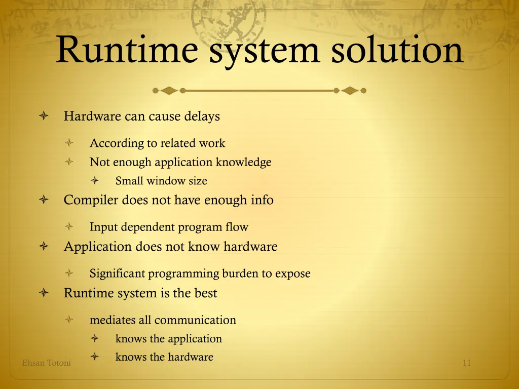 runtime system solution