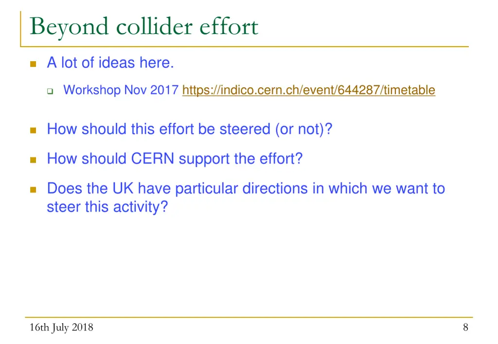 beyond collider effort