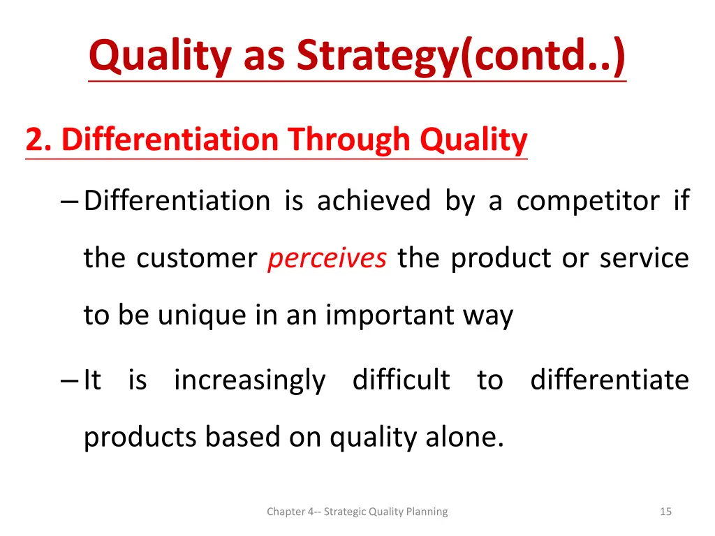 quality as strategy contd 1