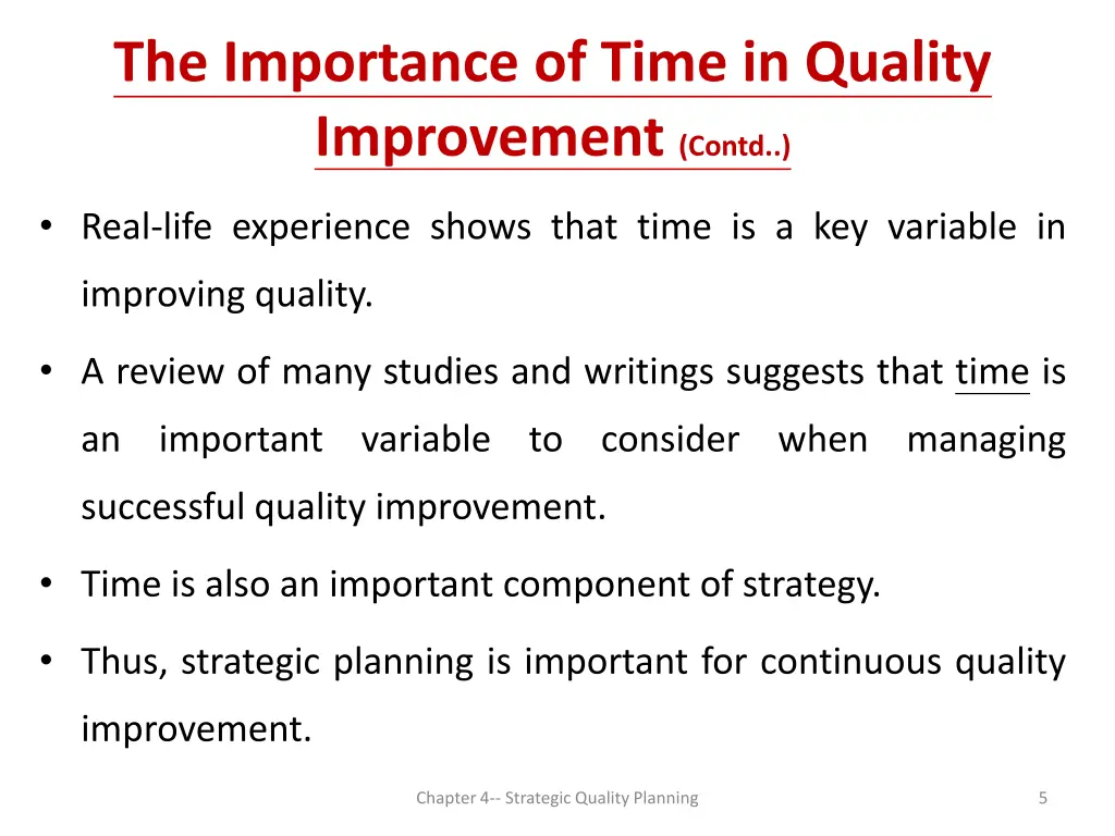 the importance of time in quality improvement 1