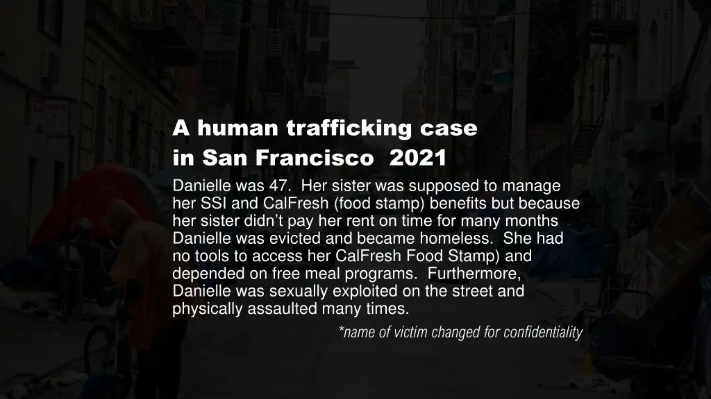 a human trafficking case in san francisco 2021