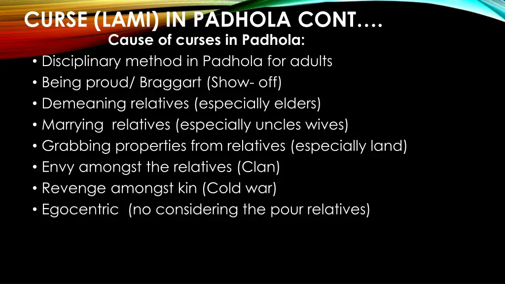 curse lami in padhola cont cause of curses