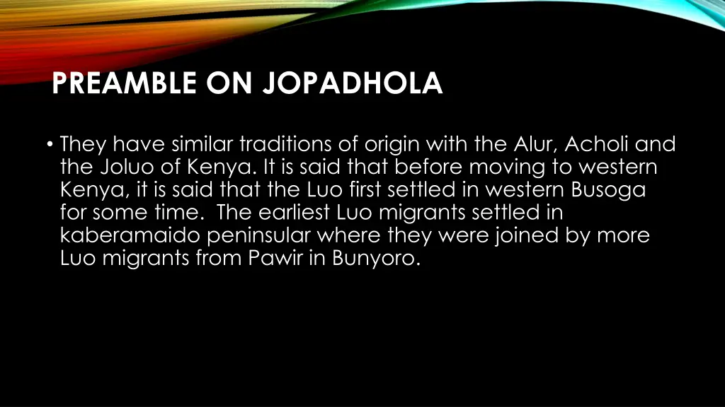 preamble on jopadhola 1