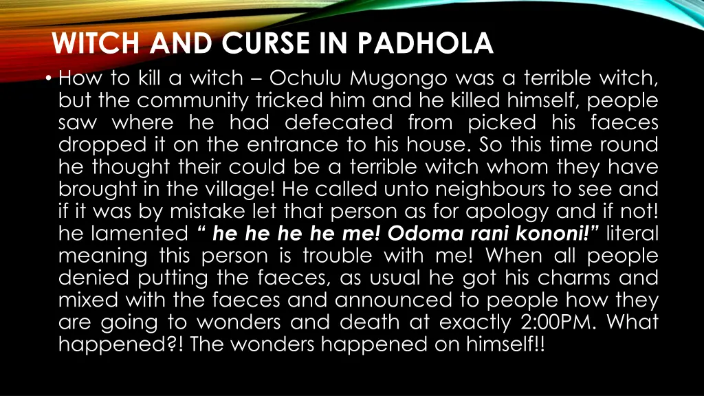 witch and curse in padhola how to kill a witch