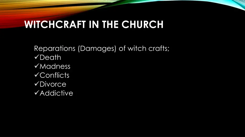 witchcraft in the church